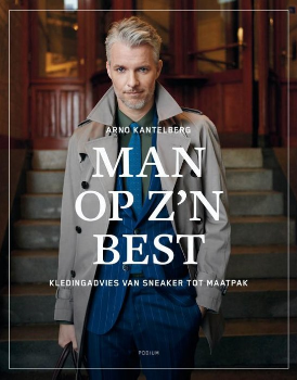 Boek Cover Man op z'n best | Arno Kantelberg | uitgeverij Podium